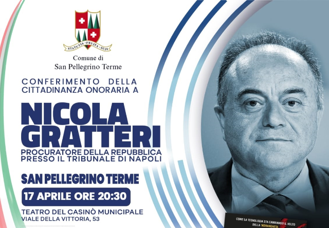 Conferimento della Cittadinanza Onoraria a Nicola Gratteri - Procuratore della Repubblica presso il Tribunale di Napoli